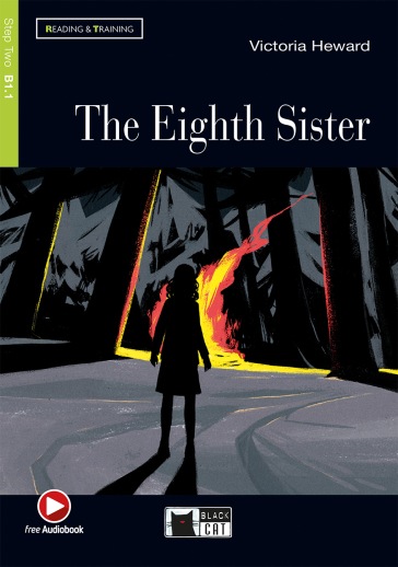 The eighth sister. Con file audio MP3 scaricabili - Victoria Heward