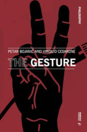 The gesture