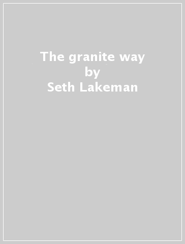 The granite way - Seth Lakeman