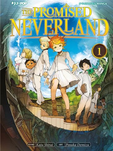 The promised Neverland: 1 - Kaiu Shirai - Posuka Demizu