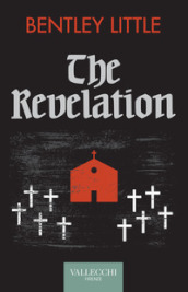 The revelation. Ediz. italiana