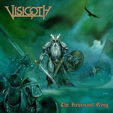 The revenant king - VISIGOTH