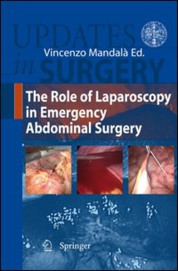 The role of Laparoscopy in emergency abdominal surgery