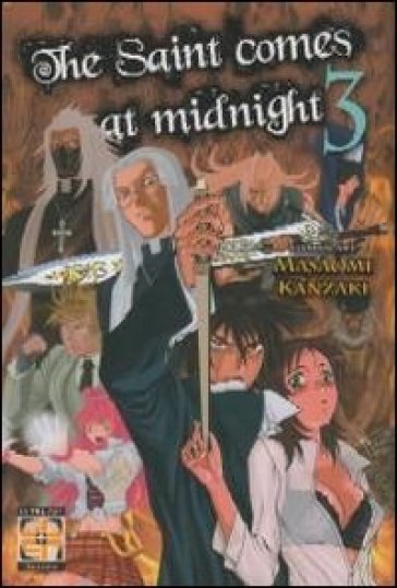 The saint comes at midnight. Vol. 3 - Masaomi Kanzaki