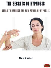 The secrets of hypnosis