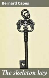 The skeleton key