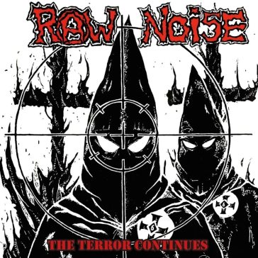 The terror continues - red vinyl - RAW NOISE