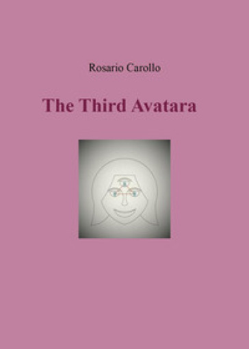 The third Avatara - Rosario Carollo