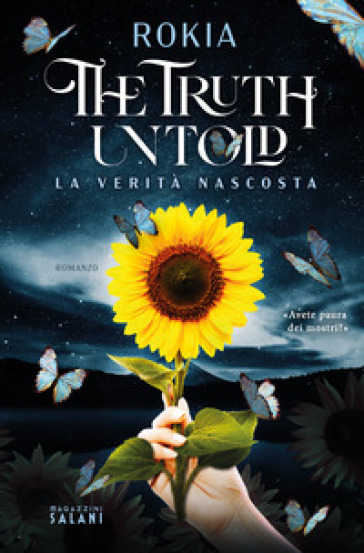 The truth untold. La verità nascosta - Rokia