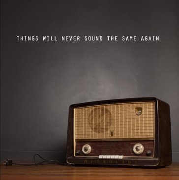 Things will never sound the same again - METROLAND