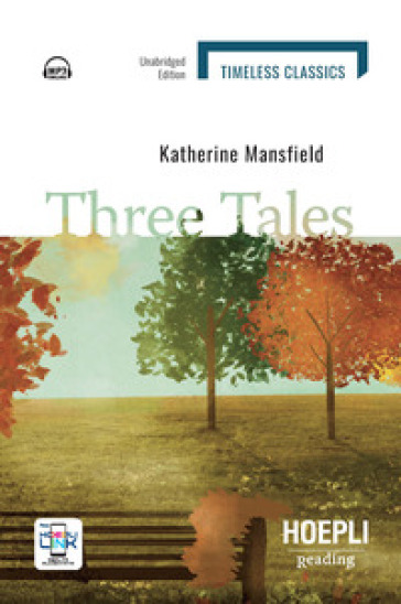 Three tales. Con e-book. Con espansione online - Katherine Mansfield