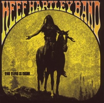 Time is near, the - Keef Hartley Band