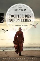 Tochter des Nordmeeres Lucias Entscheidung