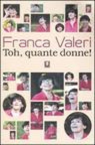 Toh, quante donne! - Franca Valeri