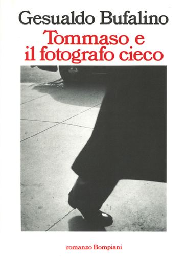 Tommaso e il fotografo cieco - Gesualdo Bufalino