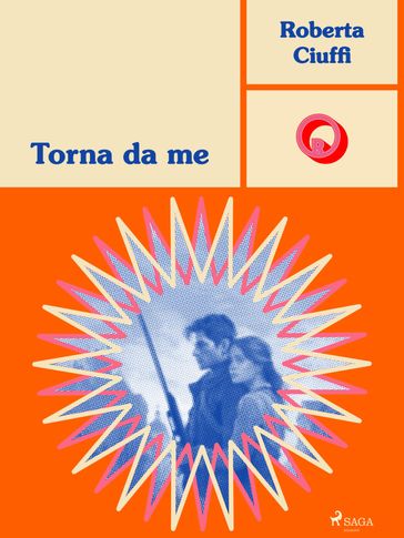 Torna da me - Roberta Ciuffi