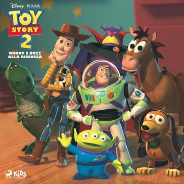 Toy Story 2  Woody e Buzz alla riscossa - Disney