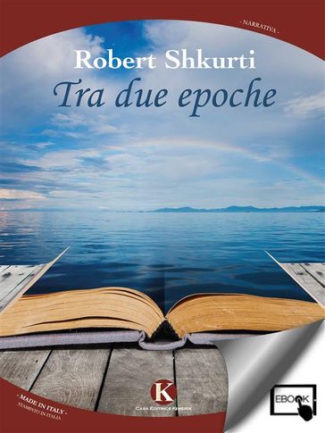 Tra due epoche - Robert Shkurti