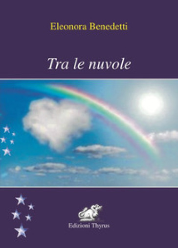 Tra le nuvole - Eleonora Benedetti