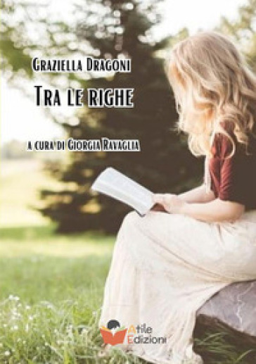 Tra le righe - Graziella Dragoni