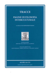 Tracce. Pagine di filosofia Interculturale