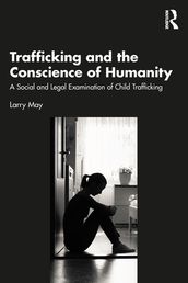 Trafficking and the Conscience of Humanity