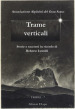 Trame verticali. Storie e racconti in ricordo di Roberto Iannilli