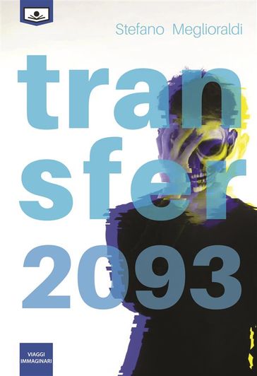 Transfer 2093 - Stefano Meglioraldi