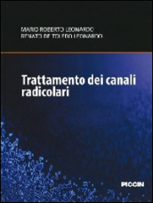 Trattamento dei canali radicolari. Nuove tecnologie per un endodonzia mini-invasiva e riparativa