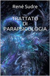 Trattato di parapsicologia