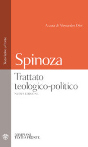 Trattato teologico-politico. Testo latino a fronte