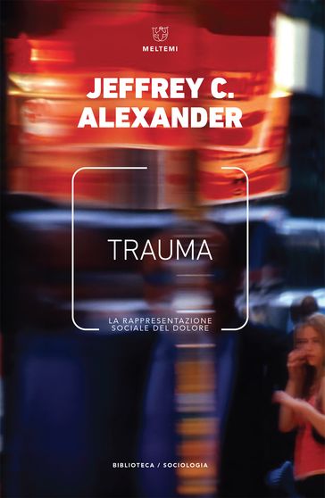 Trauma - Jeffrey C. Alexander