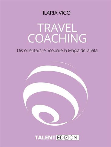 Travel Coaching - Ilaria Vigo