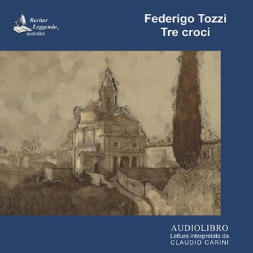 Tre croci - Federigo Tozzi