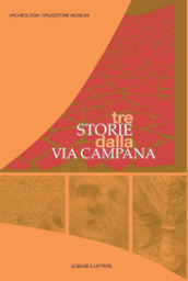 Tre storie dalla via Campana