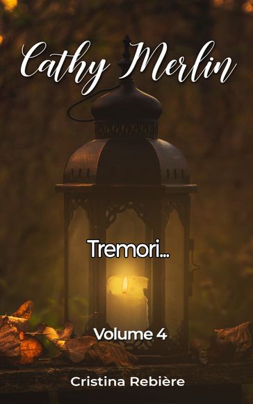 Tremori... - Cristina Rebiere - Olivier Rebiere