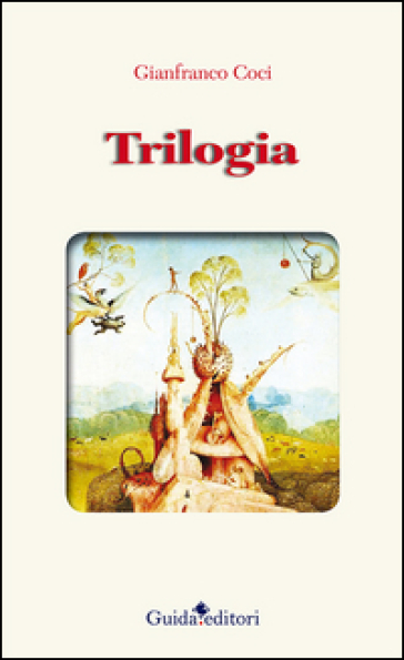 Trilogia - Gianfranco Coci