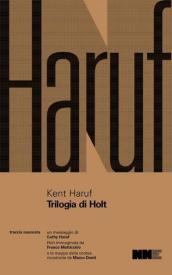 Trilogia di Holt: Benedizione-Crepuscolo-Canto della pianura