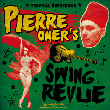 Tropical breakdown - PIERRE OMER S SWING