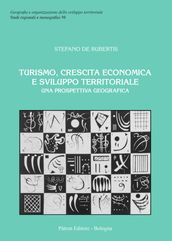 Turismo, crescita economica e sviluppo territoriale