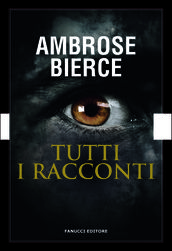 Tutti i racconti - I racconti dell orrore