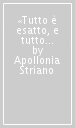 «Tutto è esatto, e tutto è mentito». Realtà e finzione: L abusivo e Antonio Franchini e Il sopravvissuto di Antonio Scurati