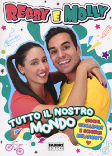 Tutto il nostro mondo - Rebby e Molly