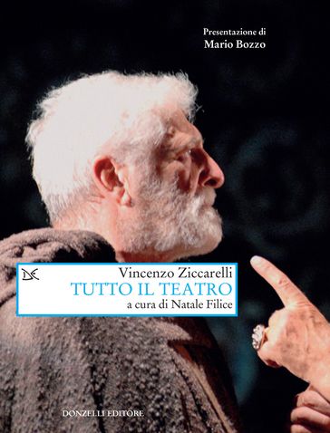 Tutto il teatro - Vincenzo Ziccarelli