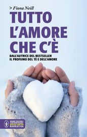 Tutto l amore che c è