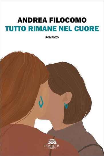 Tutto rimane nel cuore - Andrea Filocomo