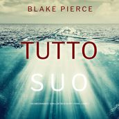 Tutto suo (Un emozionante thriller FBI di Nicky LyonsLibro 2)