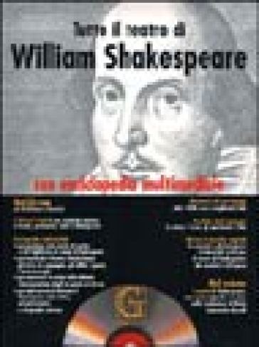 Tutto il teatro di William Shakespeare. Testo inglese a fronte. Con CD-ROM - William Shakespeare