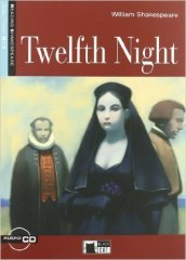 Twelth night. Con File audio scaricabile on line