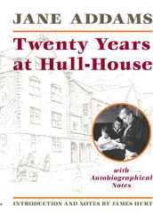 Twenty Years at Hull-House